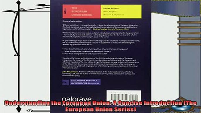 there is  Understanding the European Union A Concise Introduction The European Union Series