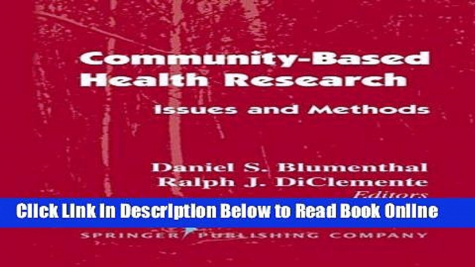 Read Community- Based Health Research: Issues and Methods  Ebook Free