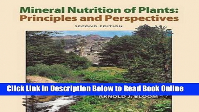 Read Mineral Nutrition of Plants: Principles and Perspectives  Ebook Free