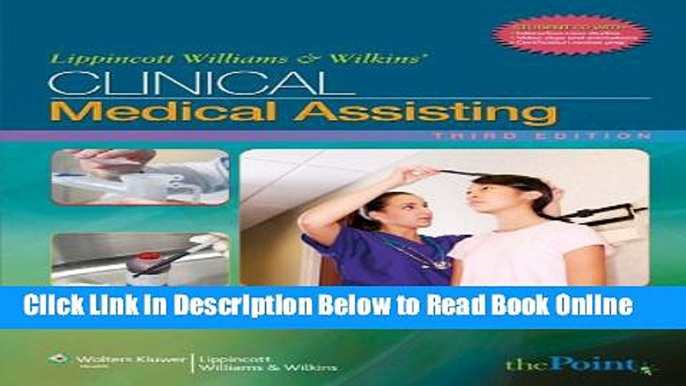 Read Lippincott Williams   Wilkins  Clinical Medical Assisting (Point (Lippincott Williams