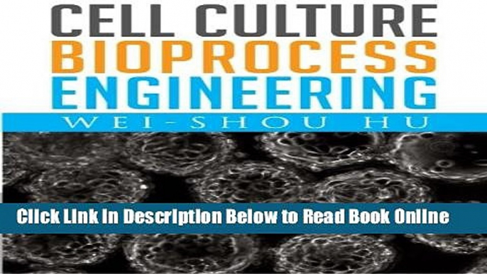 Download Cell Culture Bioprocess Engineering  Ebook Free