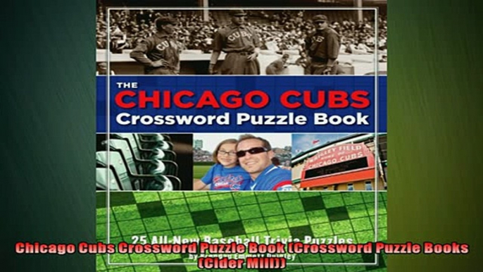 READ book  Chicago Cubs Crossword Puzzle Book Crossword Puzzle Books Cider Mill  BOOK ONLINE