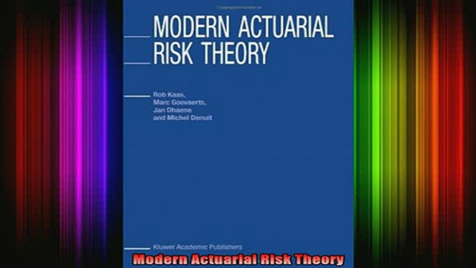 READ book  Modern Actuarial Risk Theory Full EBook