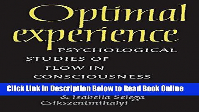 Download Optimal Experience: Psychological Studies of Flow in Consciousness  Ebook Online