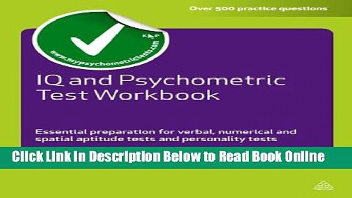 Read IQ and Psychometric Test Workbook: Essential Preparation for Verbal Numerical and Spatial