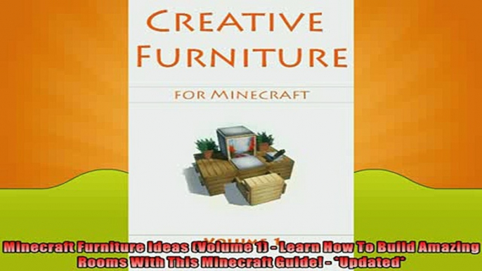 FREE PDF  Minecraft Furniture Ideas Volume 1  Learn How To Build Amazing Rooms With This  FREE BOOOK ONLINE