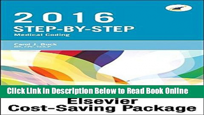 Read Medical Coding Online for Step-by-Step Medical Coding 2016 Edition (Access Code, Textbook and