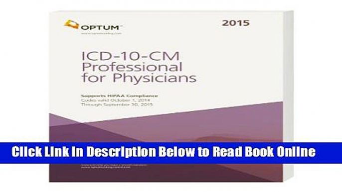 Read ICD-10-CM Professional for Physicians Draft -- 2015 (Icd-10-Cm Professional for Physicians