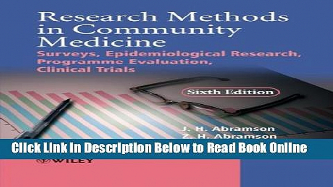 Read Research Methods in Community Medicine: Surveys, Epidemiological Research, Programme