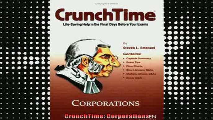 DOWNLOAD FREE Ebooks  CrunchTime Corporations Full EBook