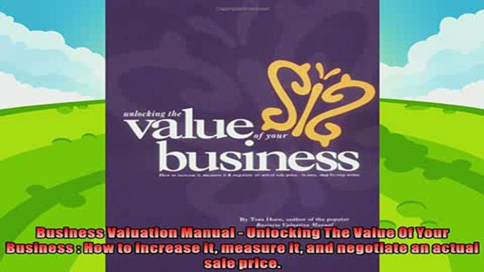 behold  Business Valuation Manual  Unlocking The Value Of Your Business  How to increase it