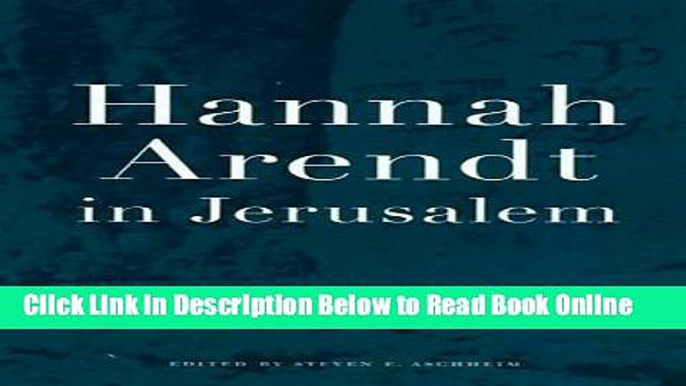 Read Hannah Arendt in Jerusalem  PDF Free