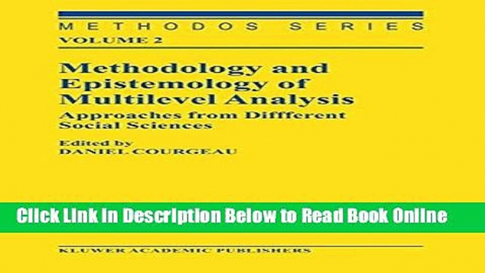 Read Methodology and Epistemology of Multilevel Analysis: Approaches from Different Social