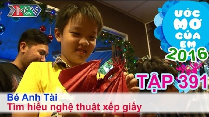 Thiên Vương giúp bé tìm hiểu xếp giấy - bé Anh Tài | ƯỚC MƠ CỦA EM | Tập 391 | 21/01/2016