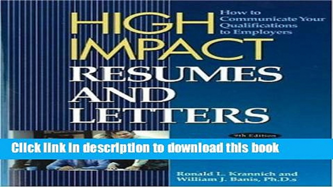 Read High Impact Resumes and Letters: How to Communicate Your Qualifications to Employers ebook