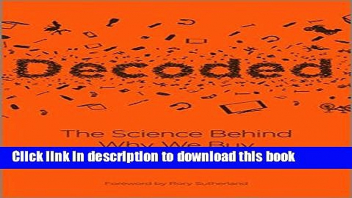 Read Decoded: The Science Behind Why We Buy  Ebook Free