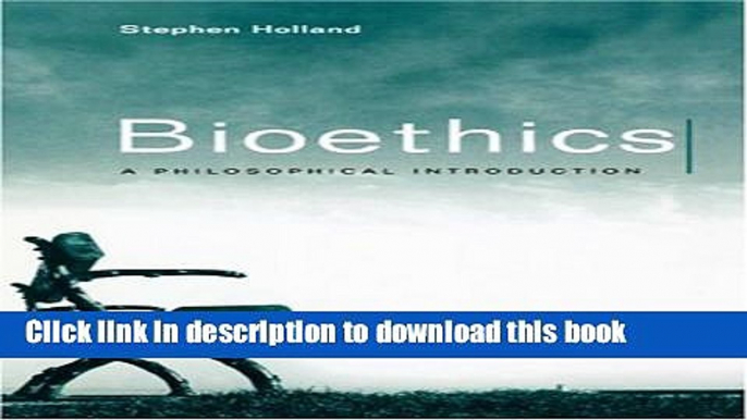 Download Bioethics: A Philosophical Introduction  Ebook Free