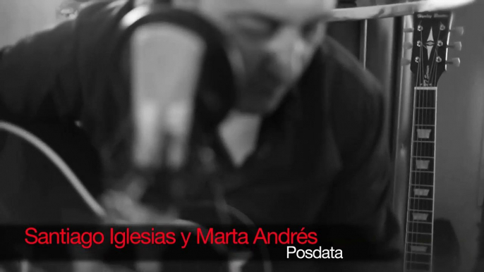 Santiago Iglesias & Marta Andrés - Posdata