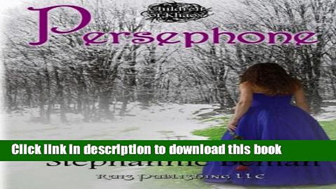 [PDF] Persephone: Children of Khaos Series Read Online