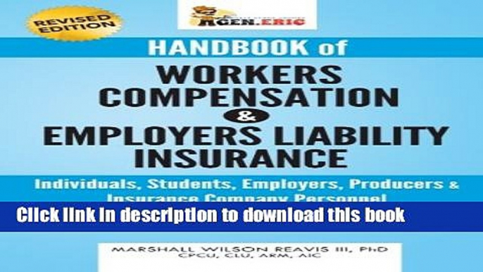 [PDF] Insurance: Workers Compensation   Employers Liability: A Self-Study Book Download Full Ebook