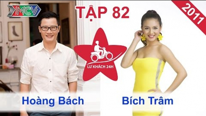 Hoàng Bách vs. Bích Trâm | LỮ KHÁCH 24H | Tập 82 | 091011