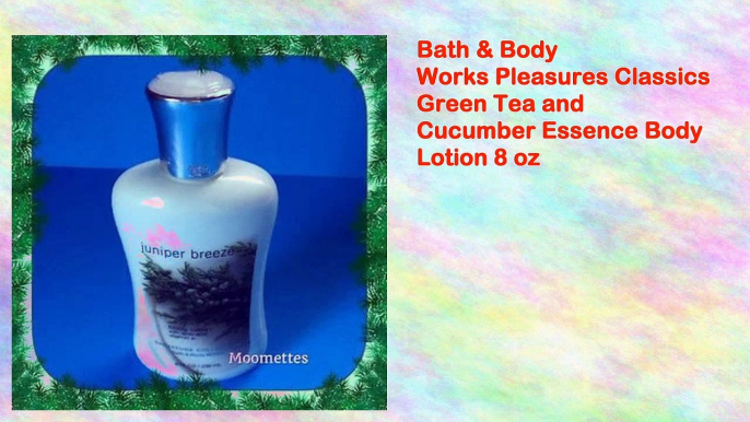 Bath & Body Works Pleasures Classics Green Tea