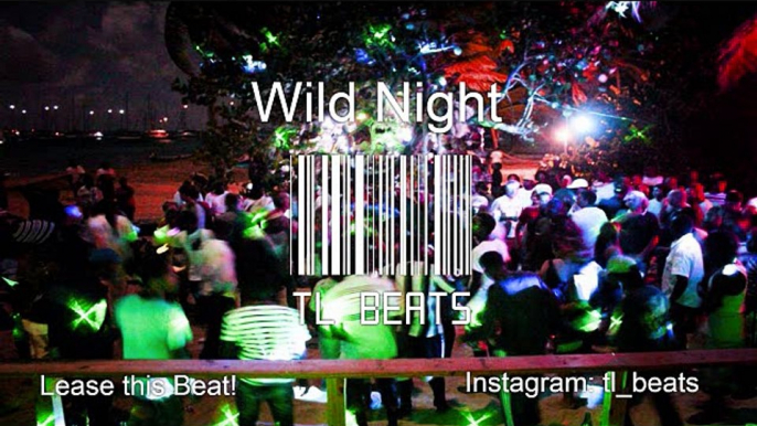 Dope Party Rap Beat Hip Hop Intrumental 2016 "Wild Night" TL Beats