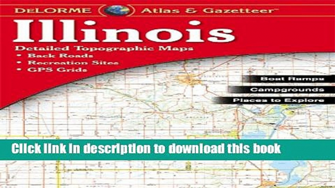 Download Illinois Atlas and Gazetteer E-Book Download