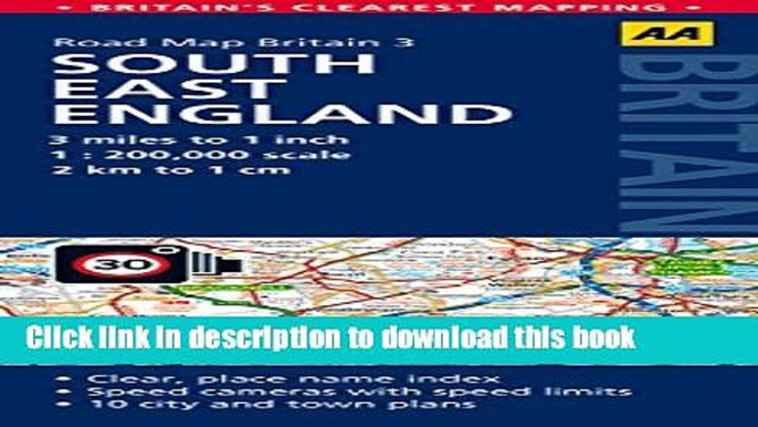 Read South East England Road Map (AA Road Map Britain#3) PDF Free