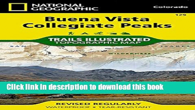 Read Buena Vista, Collegiate Peaks (National Geographic Trails Illustrated Map) PDF Online