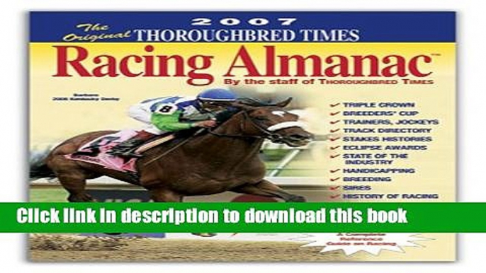 Read The Original Thoroughbred Times Racing Almanac 2008 (Orig. Thoroughbred Times Racing