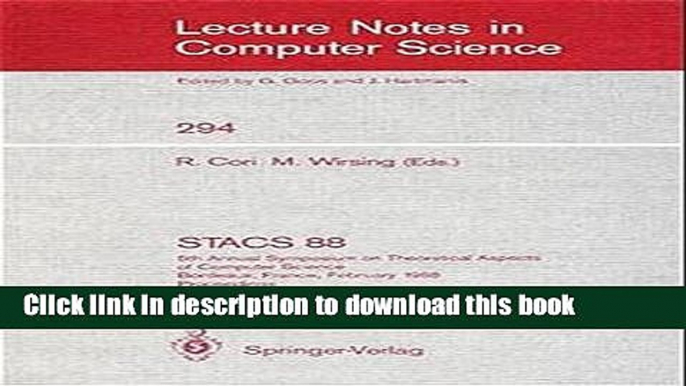 Read STACS 88: 5th Annual Symposium on Theoretical Aspects of Computer Science, Bordeaux, France,