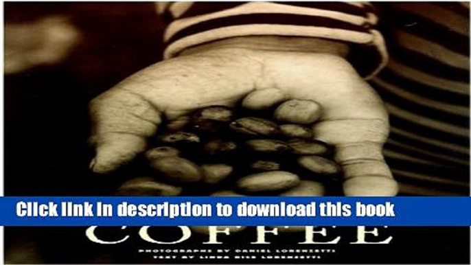 Read The Birth of Coffee  Ebook Free