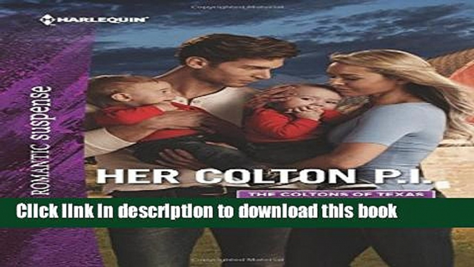 [Download] Her Colton P.I. (The Coltons of Texas) Free Books