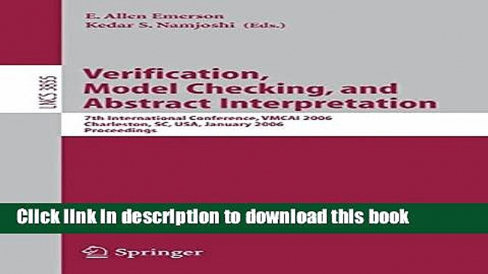 Read Verification, Model Checking, and Abstract Interpretation: 7th International Conference,