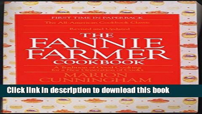 Download The Fannie Farmer Cookbook  PDF Online