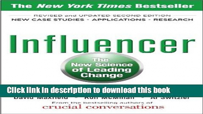 Download Influencer: The New Science of Leading Change, Second Edition  PDF Online