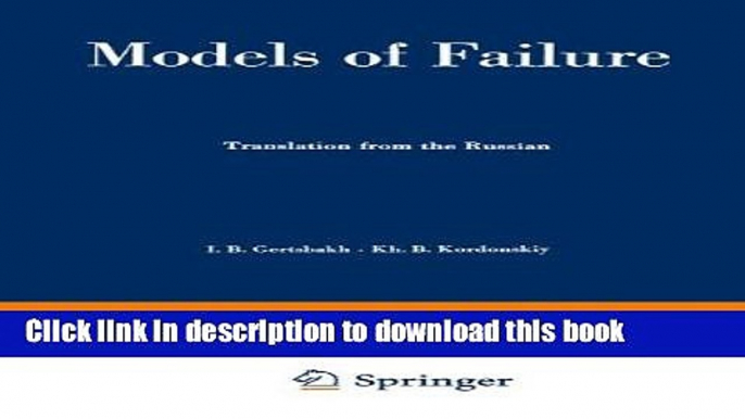 Read Models of Failure (Ingenieurwissenschaftliche Bibliothek   Engineering Science Library)