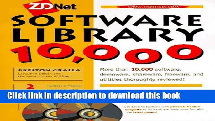 Download ZDNet Software Library 10,000 [With (2) Contains Internet Tools, Board Games, Cache...]