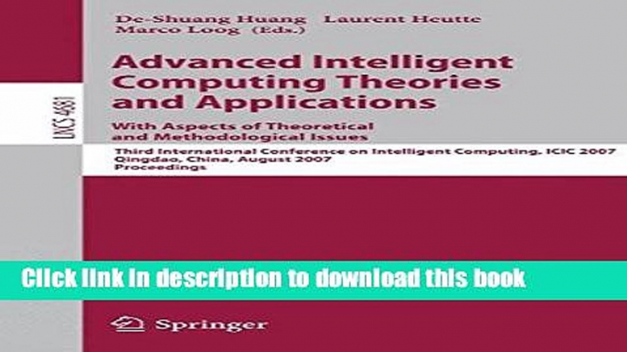Read Advanced Intelligent Computing Theories and Applications - With Aspects of Theoretical and
