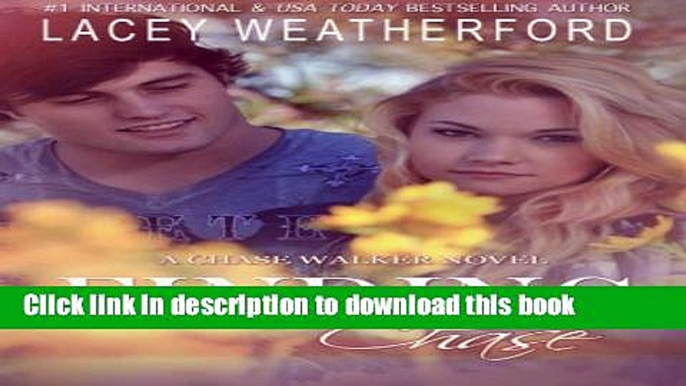 [Read PDF] Finding Chase (Chasing Nikki) Free Books