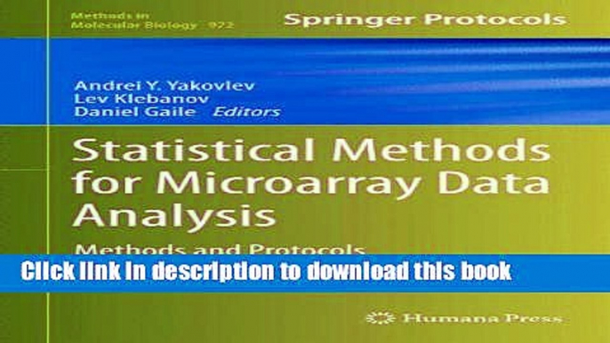 Read Statistical Methods for Microarray Data Analysis: Methods and Protocols (Methods in Molecular