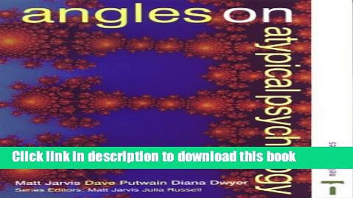 Read Angles on Atypical Psychology (Angles on Psychology)  Ebook Free