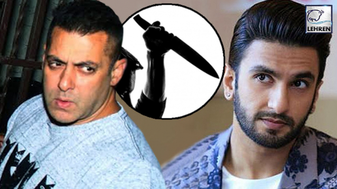 Salman Khan Wants To Kill Ranveer Singh | SHOCKING