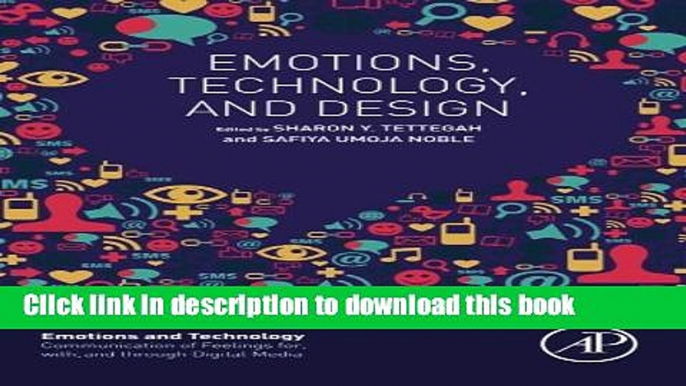 Read Book Emotions, Technology, and Design (Emotions and Technology) ebook textbooks