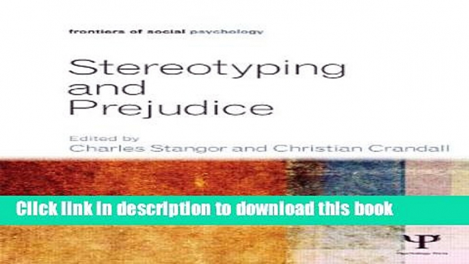 Download Book Stereotyping and Prejudice (Frontiers of Social Psychology) PDF Free