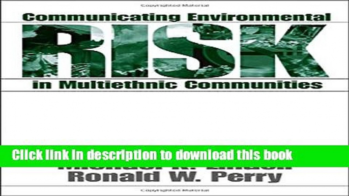 Read Communicating Environmental Risk in Multiethnic Communities (Communicating Effectively in