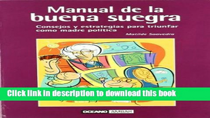 Read Manual de La Buena Suegra (Muy Personal / Very Personal) (Spanish Edition)  Ebook Online