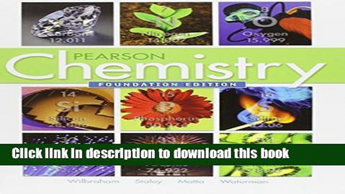 Read CHEMISTRY 2012 FOUNDATION STUDENT EDITION (HARDCOVER) GRADE 9/11  Ebook Free