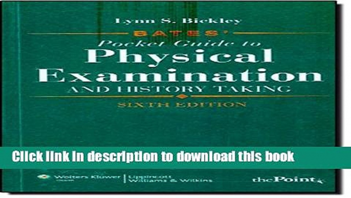 Read Bates  Pocket Guide to Physical Examination and History Taking, North American Edition  Ebook